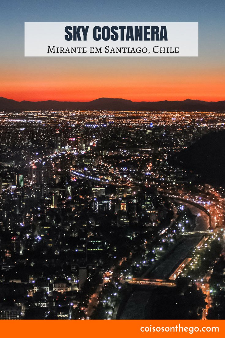 Do Sky Costanera, o mirante mais alto da América Latina, você também pode observar Santiago do Chile à noite!
